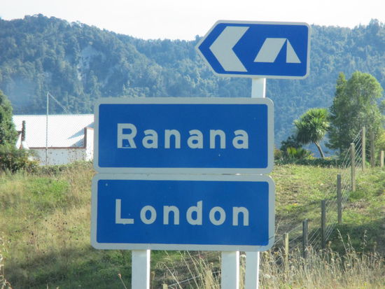 Nächster Stop war dann "London" auf Englisch oder "Ranana" auf Maori