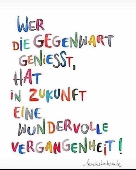 Motto des Tages  (Danke Gabi!)
