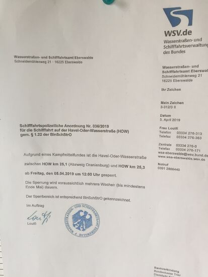 Aushang im Clubhaus:
Aufgrund eines Bombenfundes bei Oranienburg ist die HOW (Havel-Oder-Wasserstrasse) ab 5.4. bis mindestens Ende Mai (!!!) gesperrt.
Da muss man durch, wenn man zur Oder und in die Ostsee will! 
Also erstmal unklar, wann wir dieses Jahr audbrechen können.