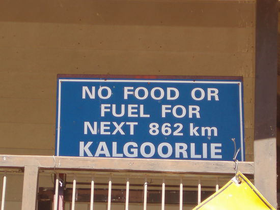 Keine Nahrung oder Benzin für die nächsten 862 km bis Kalgoorlie!