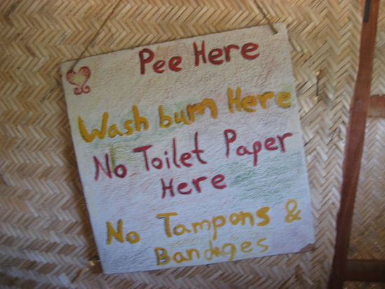 eines der netten Hinweisschilder in den Toiletten