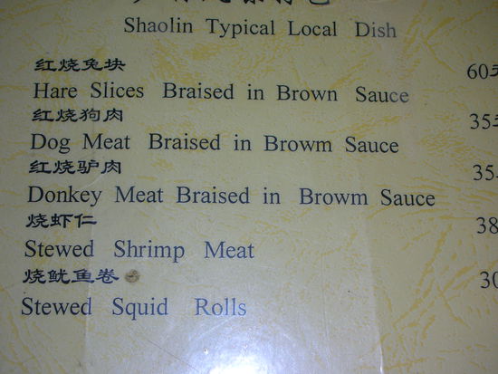 Die leckeren Ratten, Hundekoepfe und Eidechsen sind leider nicht auf der Karte zu finden aber in unseren Baeuchen.