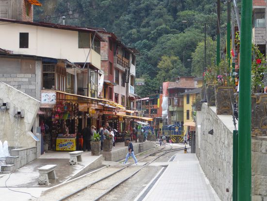 Aguas Calientes, ein sehr spezieller Ort, der sich laufend verändert