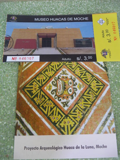 Eintrittskarte oben für Mochica Museum und unten für Mondpyramide