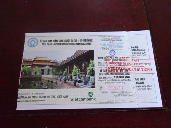Ticket für die Zitadelle  in Hue 150000 VND = 6,30 Euro