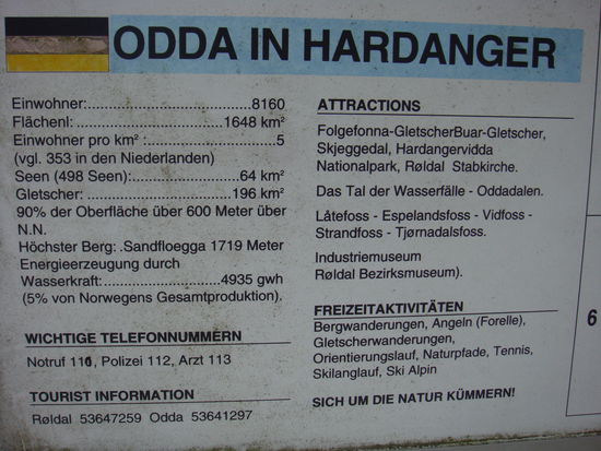 ...ein Ortsbeschrieb im Hardanger... man beachte die geringe Einwohnerzahl pro km2!