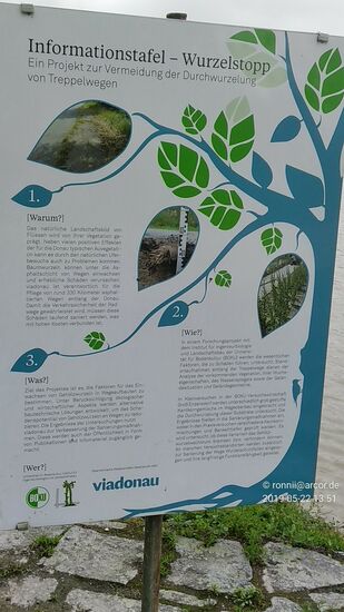 Auch Treppelwege brauchen Unterhalt und Instandsetzung nach Schäden zur Gewährleistung der Verkehrssicherheit an den Radwegen.  Die österreichische Wasserstraßen-Gesellschaft mbH "Viadonau" auf der Infotafel ist dabei für die Pflege von ca. 330 km asphaltierter Radwege entlang der Donau zuständig, was natürlich mit hohen Kosten verbunden ist. Über die Finanzierung selbst liest man nichts, auf jeden Fall wird den Radlern und (Fern-)wanderern keine Maut abverlangt.