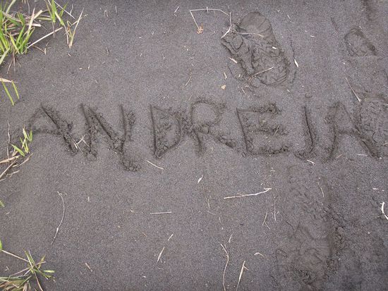 In den Sand schreiben kann das ein jeder, aber Vulkanasche ist schon was Besonderes!!! 