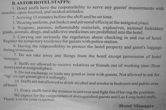 So etwas haben wir vorher noch nicht gesehen. Normalerweise kennen wir nur Regeln fuer Gaeste als Zimmeraushang.