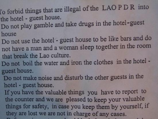 Damit eines klar ist - wir sind ein einem respektablen Haus abgestiegen! (die Hausregeln...)