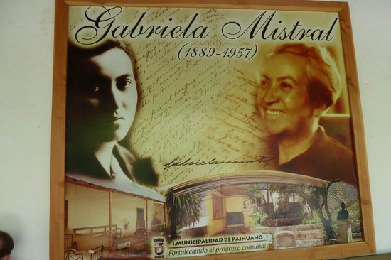 Valley Elqui - Das Zuhause von Chiles 1. Literatur-Nobelpreisträgerin Gabriela Mistral (1945). In ihrem ehemaligen Wohnhaus ist ein kleines Museum eingerichtet.