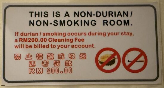 Unser Zimmer ist ein Nichtraucher und Nichtdurian - Zimmer 